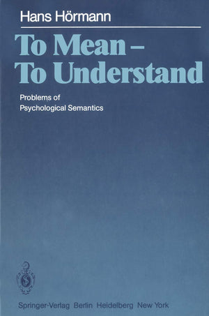 To Mean  To Understand: Problems of Psychological Semantics,Used