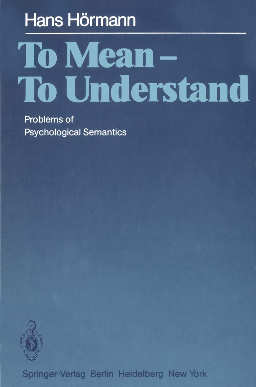 To Mean  To Understand: Problems of Psychological Semantics,Used