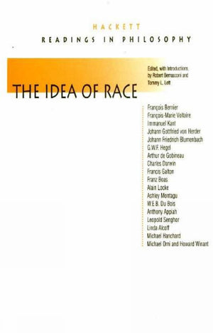 The Idea Of Race (Hackett Publishing Co.)