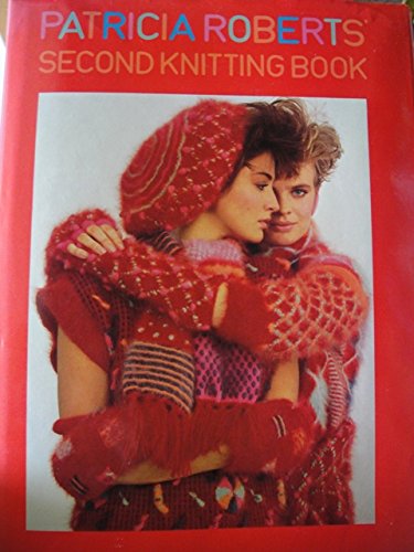 Patricia Roberts' Second Knitting Book,Used