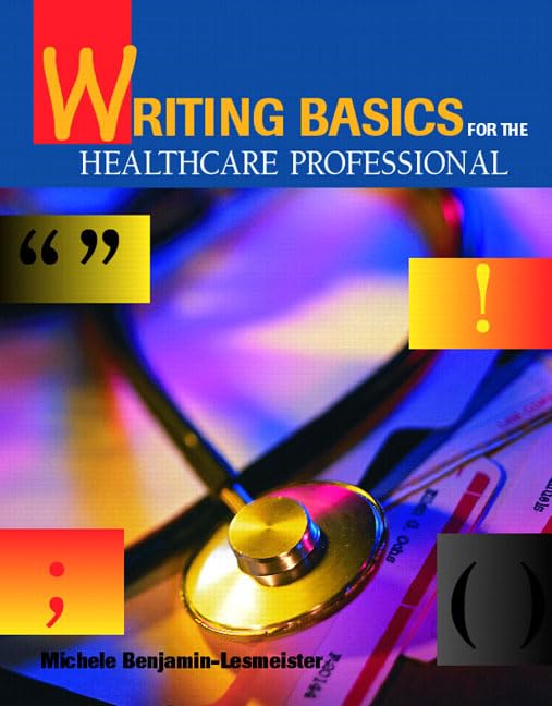 Writing Basics for the Healthcare Professional,Used