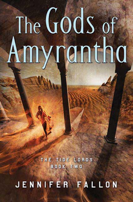 The Gods Of Amyrantha (Tide Lords),Used