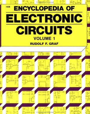 Encyclopedia Of Electronic Circuits Volume 1,New