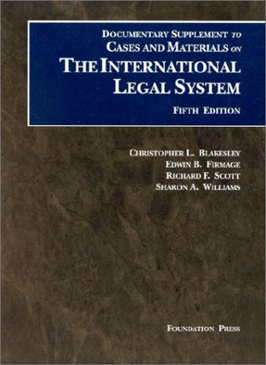 Documentary Supplement to Cases and Materials on the International Legal System (Fifth Edition),Used