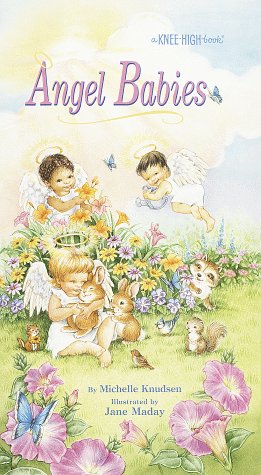 Angel Babies (KneeHigh Book),Used