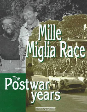 Mille Miglia Race: The Postwar Years,Used