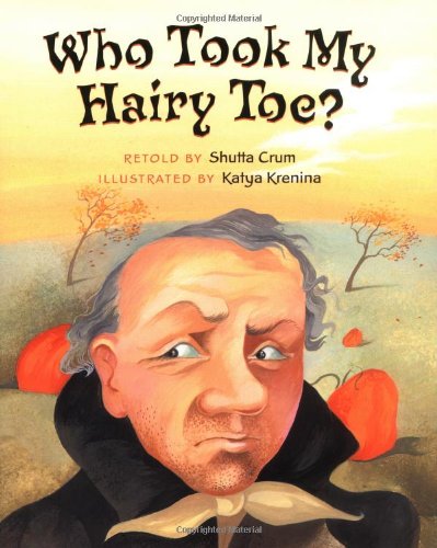 Who Took My Hairy Toe?,Used