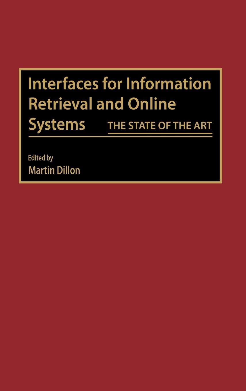 Interfaces For Information Retrieval And Online Systems: The State Of The Art