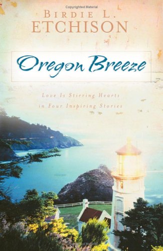 Oregon Breeze: Finding Courtney/The Sea Beckons/Ring of Hope/Woodhaven Acres (Heartsong Novella Collection),Used
