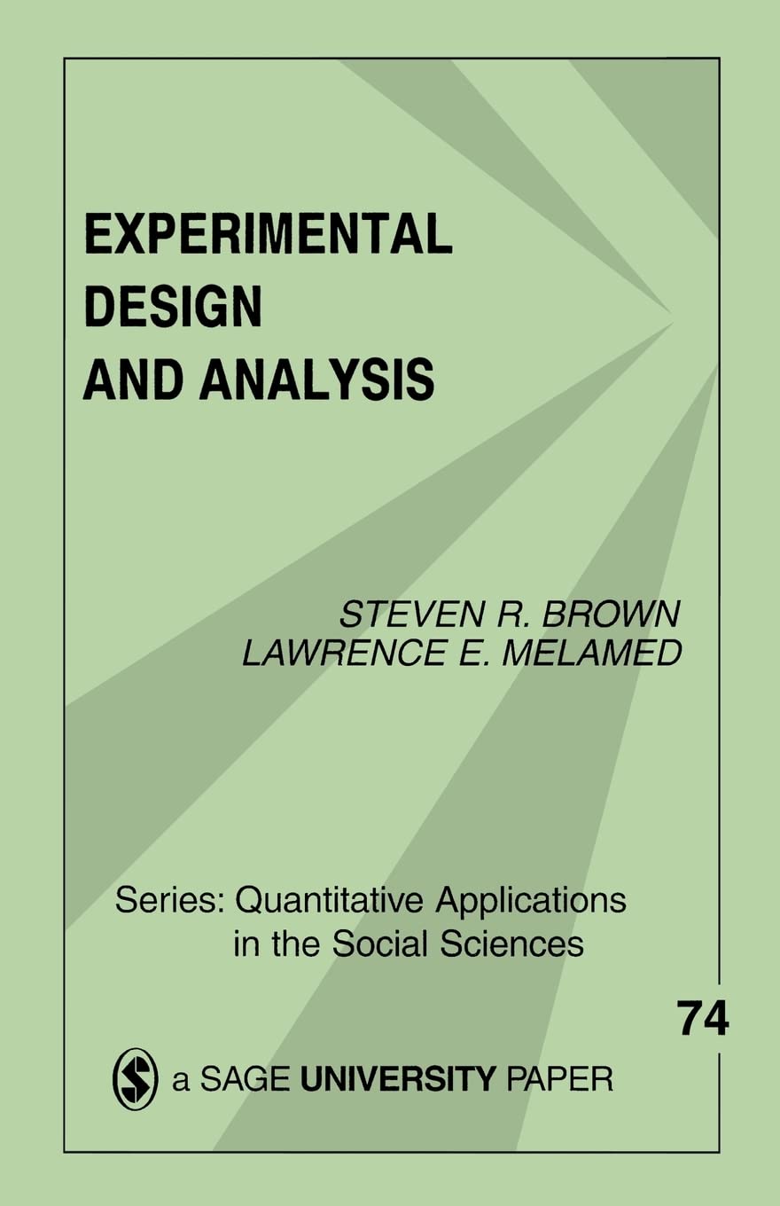 Experimental Design And Analysis (Quantitative Applications In The Social Sciences),Used