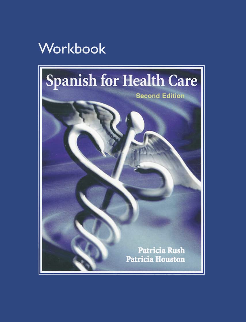 Workbook for Spanish for Health Care,Used