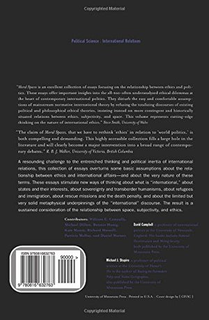 Moral Spaces: Rethinking Ethics And World Politics,New