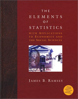 The Elements of Statistics with Applications to Economics and the Social Sciences,New