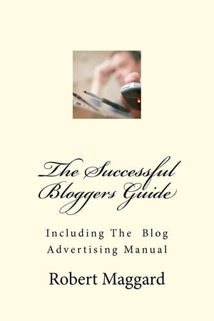 The Successful Bloggers Guide,Used
