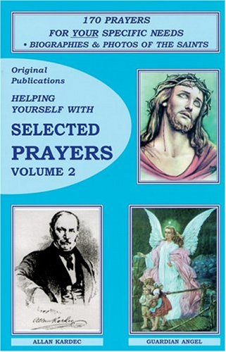 Helping Yourself With Selected Prayers, Vol. 2