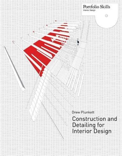 Construction and Detailing for Interior Design (Portfolio Skills),Used