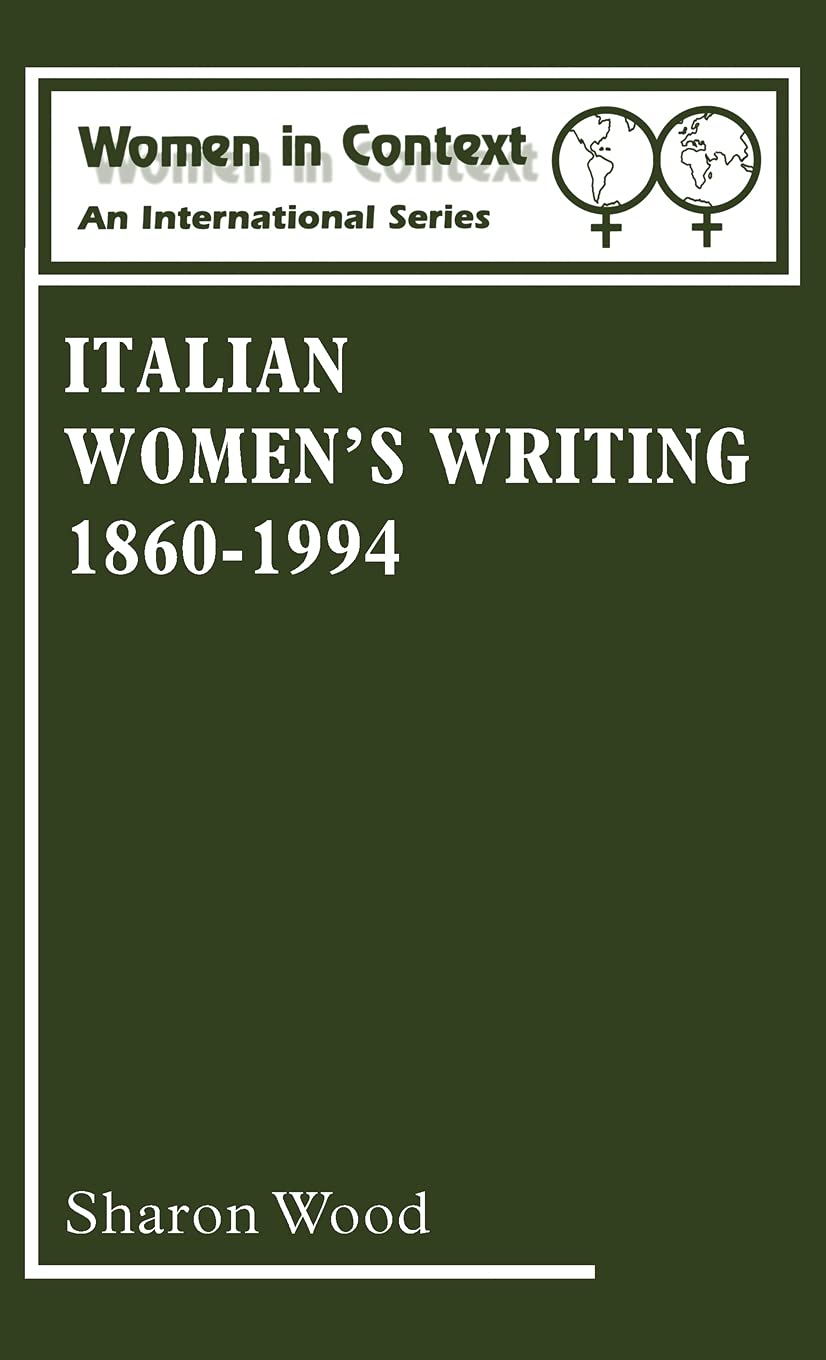 Italian Women'S Writing 18601994 (Women In Context: Women'S Writing),Used