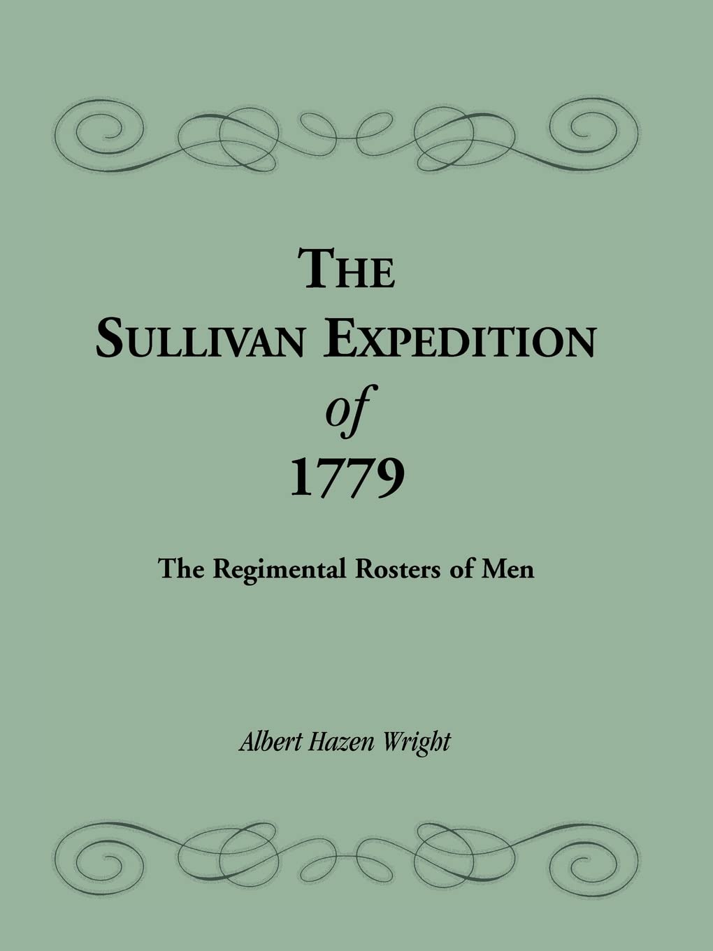 The Sullivan Expedition Of 1779,Used