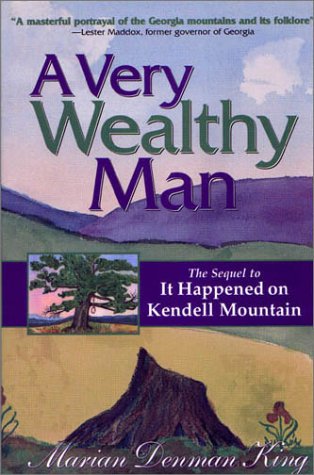 A Very Wealthy Man (The Kendell Mountain Trilogy),Used