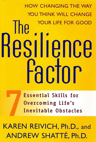 The Resilience Factor: Seven Essential Skills For Overcoming Life's Inevitable Obstacles,Used