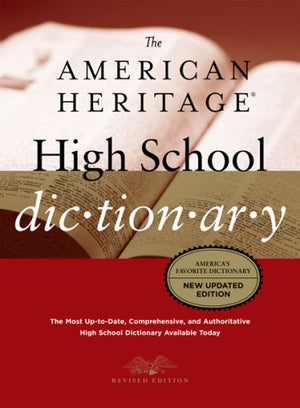 The American Heritage High School Dictionary, Fourth Edition,New