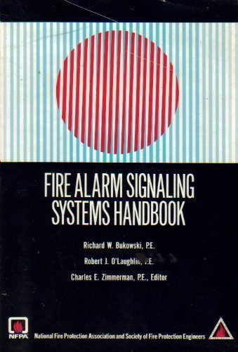 Fire Alarm Signaling Systems Handbook,Used