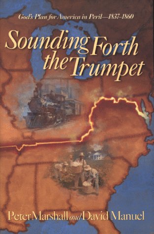 Sounding Forth The Trumpet: 18371860,New