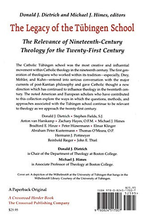 The Legacy of the Tubingen School: The Relevance of NineteenthCentury Theology for the TwentyFirst Century,Used