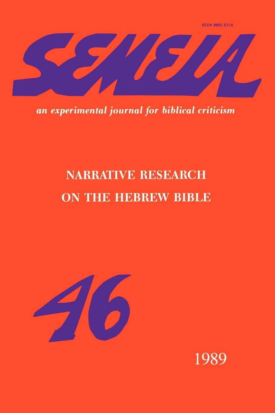 Semeia 46: Narrative Research on the Hebrew Bible,Used