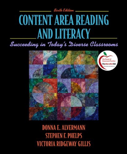 Content Area Reading and Literacy, Succeeding in Today's Diverse Classroom,Used