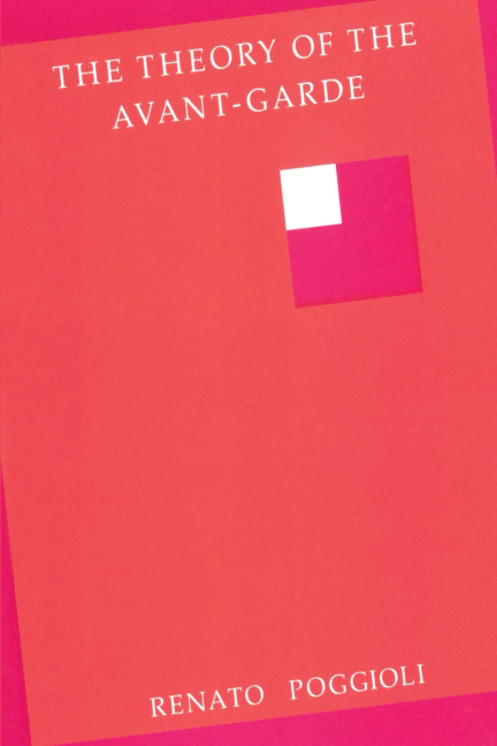 The Theory of the AvantGarde,New