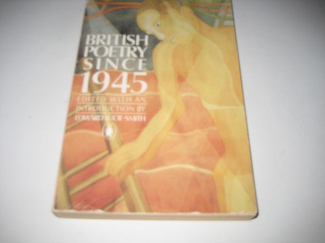 British Poetry Since 1945,Used