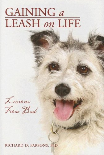 Gaining a Leash on Life: Lessons from Bud,Used
