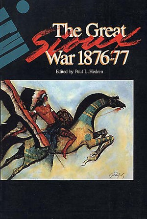 The Great Sioux War, 18761877,New