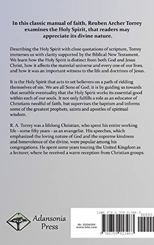 The Person and Work of the Holy Spirit: Its Deity, Essence and Relation to Christ the Lord and Christian Believers on Earth (Har,Used