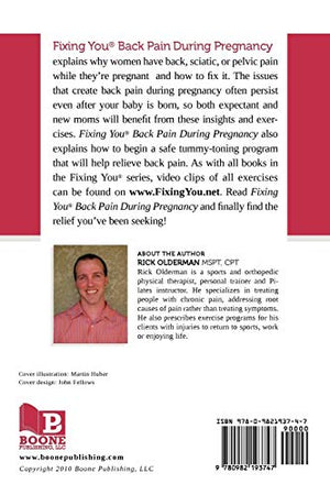 Fixing You: Back Pain During Pregnancy: Selftreatment for sciatica, back pain, SI Joint or pelvic pain, and advice for abdomina,Used