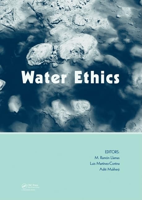 Water Ethics: Marcelino Botin Water Forum 2007,Used