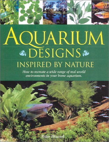 Aquarium Designs: Inspired by Nature,Used