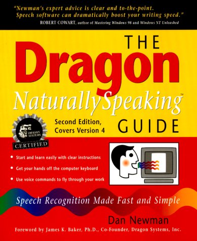 The Dragon Naturallyspeaking Guide: Speech Recognition Made Fast And Simple-used