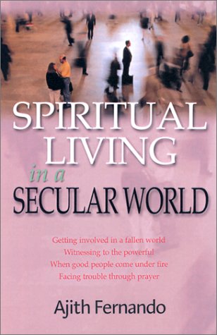 Spiritual Living in a Secular World: Applying The Book Of Daniel Today,Used