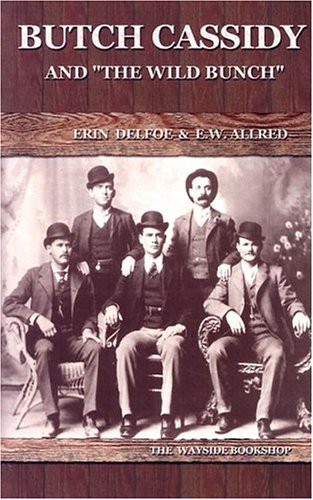 Butch Cassidy: And the Wild Bunch,Used