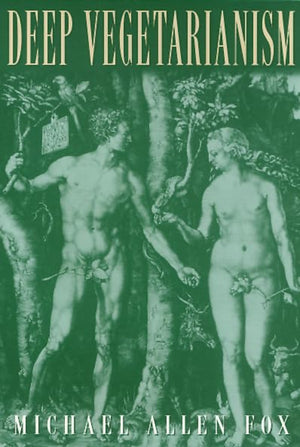 Deep Vegetarianism (America In Transition),Used