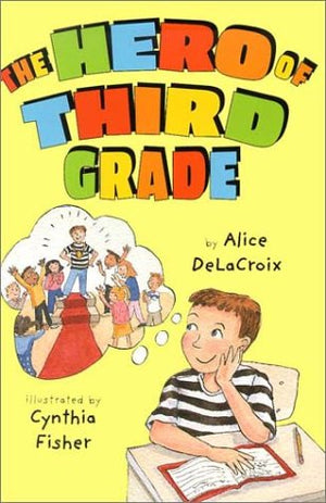 The Hero of Third Grade,Used