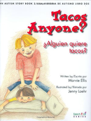 Tacos Anyone? An Autism Story (2005 Barbara Jordan Media Award) (English and Spanish Text) (Spanish and English Edition),Used