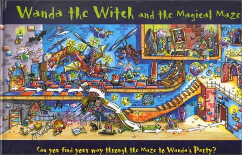 Wanda the Witch and the Magical Maze: Can You Find Your Way Through the Maze to Wanda's Party?,Used