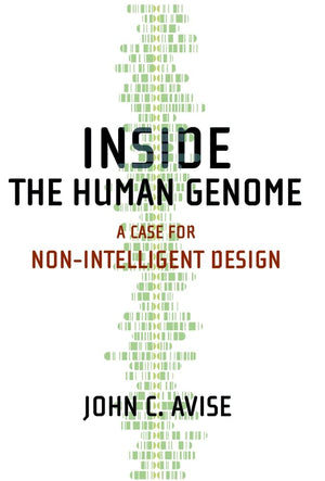 Inside the Human Genome: A Case for NonIntelligent Design,Used