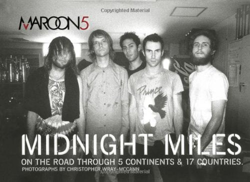 Maroon 5: Midnight Miles,New