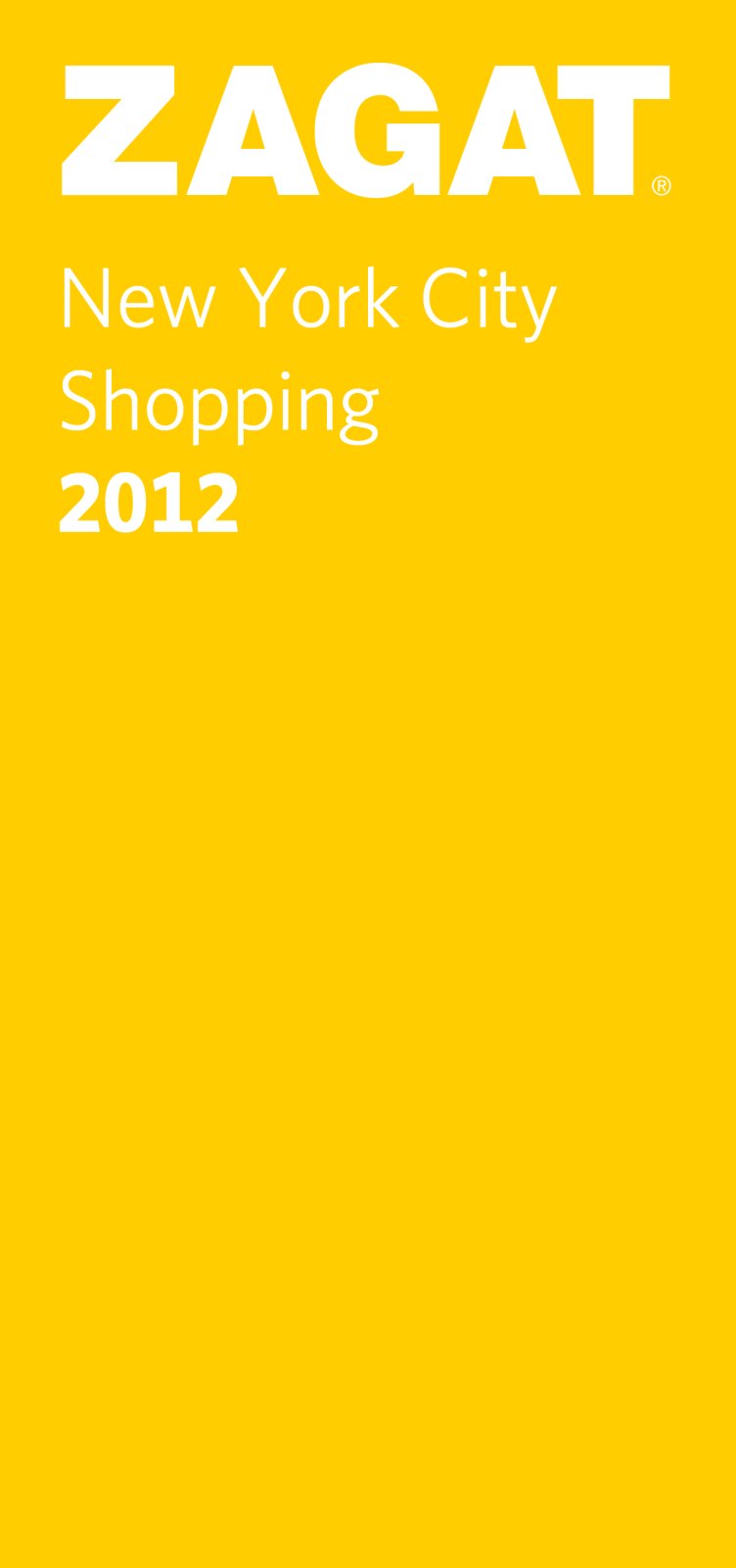 2012 New York City Shopping (ZAGAT Guides),Used