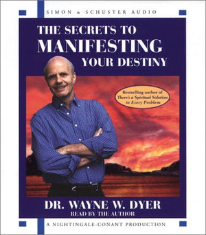The Secrets to Manifesting Your Destiny,Used
