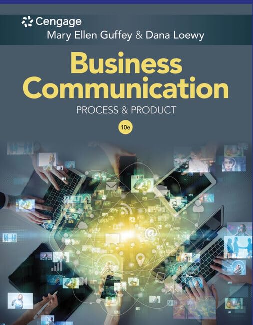 Cengage Learning Business Communication: Process & Product (MindTap Course List) - Essential Course Resource for Effective Communication